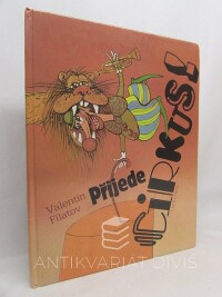 Filatov, Valentin, Přijede cirkus!, 1988