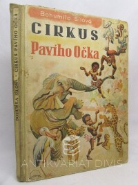 Sílová, Bohumila, Cirkus Pavího Očka, 1948