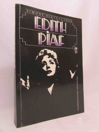 Berteautová, Simone, Edith Piaf, 1990