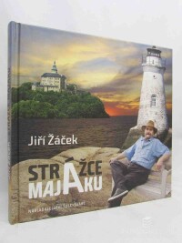 Žáček, Jiří, Strážce majáku, 2013