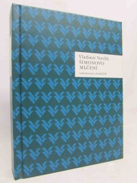 Vertlib, Vladimír, Šimonovo mlčení, 2013