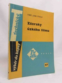 Šulc, Jan, Zázraky úzkého filmu, 1964