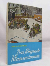 Kästner, Erich, Das fliegende Klassenzimmer, 0