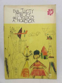 kolektiv, autorů, Dva tucty peříček od kluků a holčiček, 1969