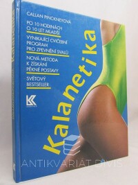 Pinckneyová, Callan, Kalanetika, 1993