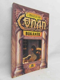 Carter, Lin, Sprague, de Camp L., Conan bukanýr, 1995