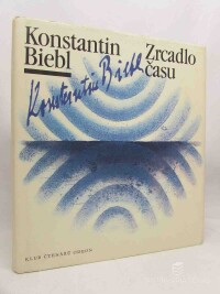Biebl, Konstantin, Zrcadlo času, 1985