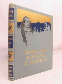 Světlá, Karolina, Pověsti z Ještěda, 1933