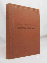 Macaulay, Rose, Nicotná historie, 1929