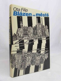 Filip, Ota, Blázen ve městě, 1975