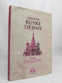 Galeotti, Mark, Stručné ruské dějiny, 2021