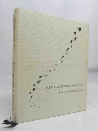 Hernándezová, Eva, Šlépěje ve stopách na cestě, 2010