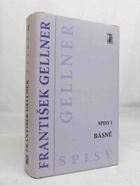 Gellner, František, Spisy I: Básně, 2006