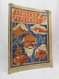 kolektiv, autorů, Český kalendář Strýček Vševěděl - Kalendář pro zábavu a poučení na přestupný rok 1940; ročník třicátý devátý, 1939