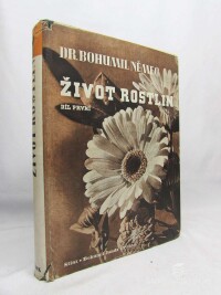 Němec, Bohumil, Život rostlin, díl I., 1941