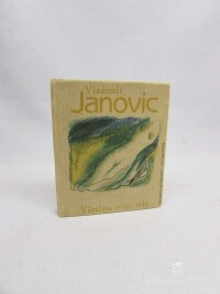 Janovic, Vladimír, Všechna tvoje těla, 1983