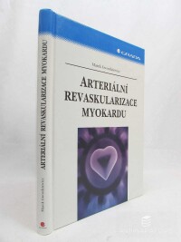 Gwozdziewicz, Marek, Arteriální revaskularizace myokardu, 2007