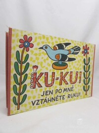 Vrána, Jan, Ku - Ku! Jen po mně vztáhněte ruku, 1979