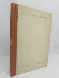 Gottlieb, František, Dvojí nástup, 1946