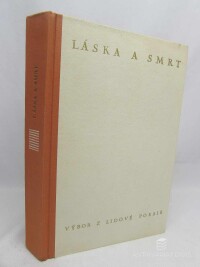 Holan, Vladimír, Halas, František, Láska a smrt: Výbor z lidové poesie, 1946
