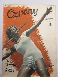 kolektiv, autorů, Ozvěny domova i světa číslo 27: Zdravím k síle, 1940