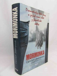 Palmerová, Laura, Jessová, Carolyn, Mormonka, 2009