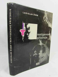 Šváb, Ladislav, Rentgenové přístroje, 1963