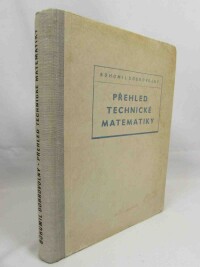 Dobrovolný, Bohumil, Žďárek, Josef, Přehled technické matematiky, 1954