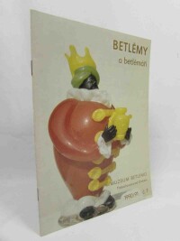 kolektiv, autorů, Betlémy a betlémáři 1990/91 č. 1, 0
