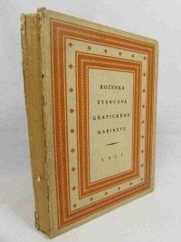 kolektiv, autorů, Ročenka Štencova grafického kabinetu 1917, 1917