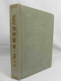 May, Karel, Na Rio de la Plata, 0