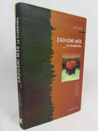 Holub, Jiří, Zádušní mše za hraběnku, 2011