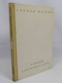 Kriebel, Zdeněk, S erbem lipového listu, 1940