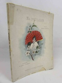 Heyduk, Adolf, Na potulkách, 1894