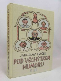 Hašek, Jaroslav, Pod věchýtkem humoru, 2002