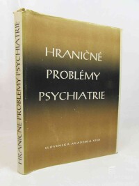 kolektiv, autorů, Hraničné problémy psychiatrie, 1957