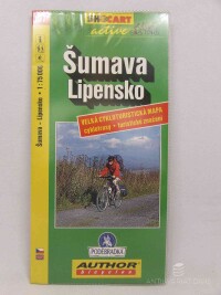 kolektiv, autorů, Šumava - Lipensko 1:75000, Velká cykloturistická mapa - cyklotrasy, turistická značení, 2001