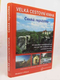 David, Petr, Soukup, Vladimír, Velká cestovní kniha Česká republika, 2003