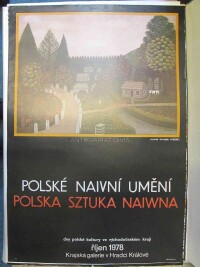 Korsak, Maria, Šejn, Miloš, Polské naivní umění/Polska sztuka naiwna: Dny polské kultury ve východočeském kraji, říjen 1978, Krajská galerie v Hradci Králové, 1978