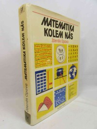 Opava, Zdeněk, Matematika kolem nás, 1989