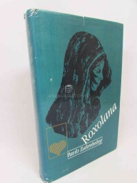 Zahrebelnyj, Pavlo, Roxolana, 1986