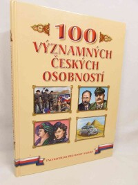 Krišťanová, Dita, 100 významných českých osobností / Osobnosti České republiky : Encyklopedie pro holky a kluky, 0