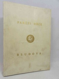 Brezina, Ján, Paměti obce Bludova, 1927