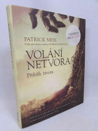 Ness, Patrick, Volání netvora, 2016