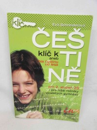 Schneidrová, Eva, Klíč k češtině aneb Na češtinu od lesa, 2005