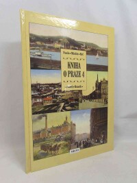 Augusta, Pavel, Kniha o Praze 4: Nusle, Michle, Krč, Podolí, Braník, 1998