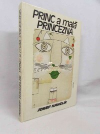 Hanzlík, Josef, Princ a malá princezna, 1989