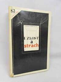 Drvota, Stanislav, Úzkost a strach, 1971