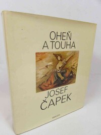 Josef, Čapek, Oheň a touha, 1980