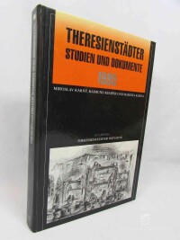 Kárný, Miroslav, Kemper, Raimund, Kárná, Margita, Theresienstädter Studien und Dokumente 1995, 1995